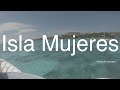 Cancún, Quintana Roo, Ep.02 - 4K