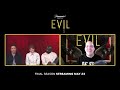 Evil Season 4 Cast Discuss Ending the Show and Why They'll Always Love Their Characters | Interview