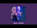 loona - favorite (sped up + reverb)