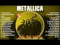 Metallica Best Rock Songs Playlist Ever 🔰 Greatest Hits Of Full Album 💥