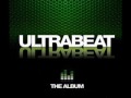 Ultrabeat I'm Not In Love