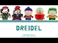 South Park Dreidel Song Lyrics (남쪽 공원 Dreidel Song 가사) (Colour Coded Lyrics)