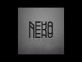Neko Nebula - I hear silence
