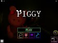 playing piggy idk what I did in it so don’t ask me why there dumb stuff in there