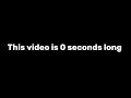 This video is 0 seconds long