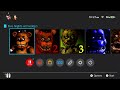 playing Five Nights At Freddy's 1 on Nintendo Switch part 2