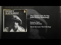 The Closer I Get to You (with Donny Hathaway)