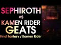 Death Battle Fan Made Trailer: Sephiroth VS Kamen Rider Geats (Final Fantasy VS Kamen Rider)