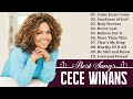 The Cece Winans Greatest Hits Full Album - The Best Songs Of Cece Winans 2024 🙏