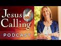 Jesus Listens When We Pray: Sarah Young