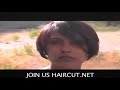 COMMERCIAL FREE MOVIE AUDITION HAIRCUT DVD 3-CUT 24 HAIRCUT.NET