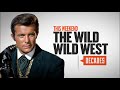 The Decades Binge: The Wild Wild West