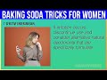 10 Secret Baking Soda Tricks For Women That Will Change Your Life!