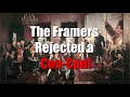 The Framers Rejected a Con Con