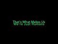 Van Halen - Humans Being [1996] HD Lyrics