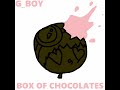 G_Boy - BOX OF CHOCOLATES (Coldfinger - Honeybee REMIX) = VALENTINE SPECIAL 2023=