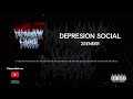 3. Depresión Social - Zeeneer  [Depresion Social EP]