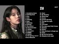 IU Best Songs Playlist  (2023 updated) audio