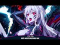 Extreme Nightcore Gaming Mix 2023 🎧 Trap, Bass, Dubstep, DnB 🎧 Best of Nightcore Songs Mix