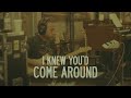 Jason Aldean - Knew You'd Come Around (Lyric Video)