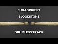 Judas Priest - Bloodstone (drumless)