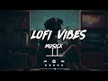 Sunday Vibes || Mind Relaxing Lofi || Lofi Music For Sleep/Study/Relax || 