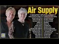 Air Supply Greatest Hits Full Album 2024 ⭐ The Best Of Air Supply.