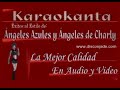 Karaokanta - Los Ángeles Azules - Cómo te voy a olvidar