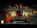 ELDEN RING Shadow of the ERD TREE launch trailer