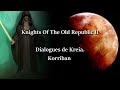 Knights Of The Old Republic II : Dialogues de Kreia sur Korriban - Vallée, Académie et Grotte