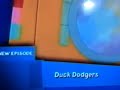 Teletoon-Coming Up Next Duck Dodgers (2005)