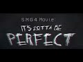 it's gonna be perfect trailer ( fan made)