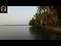 Kerala | River | Nature | by Music Heaven♥