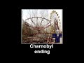 Czarnobyl Ending