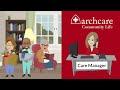 ArchCare Medicaid Animated Video