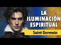 LA ILUMINACIÓN ESPIRITUAL - Saint Germain   |  AUDIOLIBRO COMPLETO