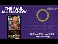 #92Noon! 10a Hour 7/23 - Ben Goessling | Paul Allen