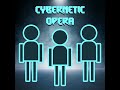 Natural Groovy Resonator - Cybernetic Opera