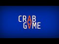 Crab Game (Earrape)