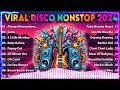 🇵🇭 [ NEW ] NONSTOP DISCO REMIX 2024 | New NONSTOP VIRAL BUDOTS REMIX 2024