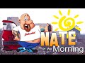 IT'S SO UNHEALTHY!...OR IS IT? - Nate in the Morning ep 216 : August 4 2018