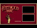 Fleetwood Mac - Rhiannon (Official Music Video) [HD Remaster]