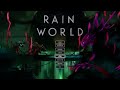 Rain World stream at 12 AM ~SilverCat~