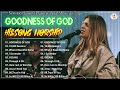 Non Stop Christian Hillsong Worship Songs 2023🙏 HILLSONG Praise Music 2023 #goodnessofgod