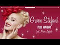 Gwen Stefani - Feliz Navidad (Audio) ft. Mon Laferte