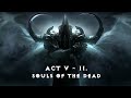 Diablo 3: Reaper of Souls | The Full Story