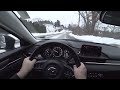 2018 Mazda6 Touring POV Review