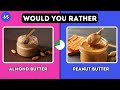 Would You Rather? JUNK FOOD vs HEALTHY FOOD | @TheQuizMasterFun