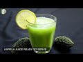 1 minute Karela Juice | Diabetic Juice | Healthy Bitter melon / Gourd Juice recipe | Sattvik Kitchen