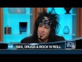 HLN Official Interview: Nikki Sixx: I was declared dead